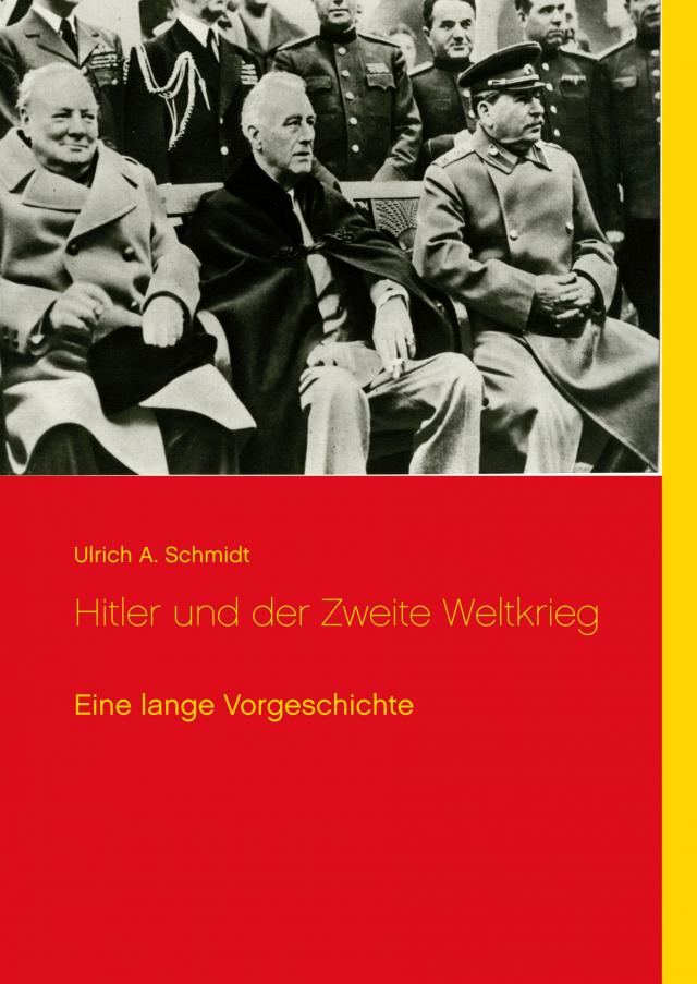 Hitler und der Zweite Weltkrieg
