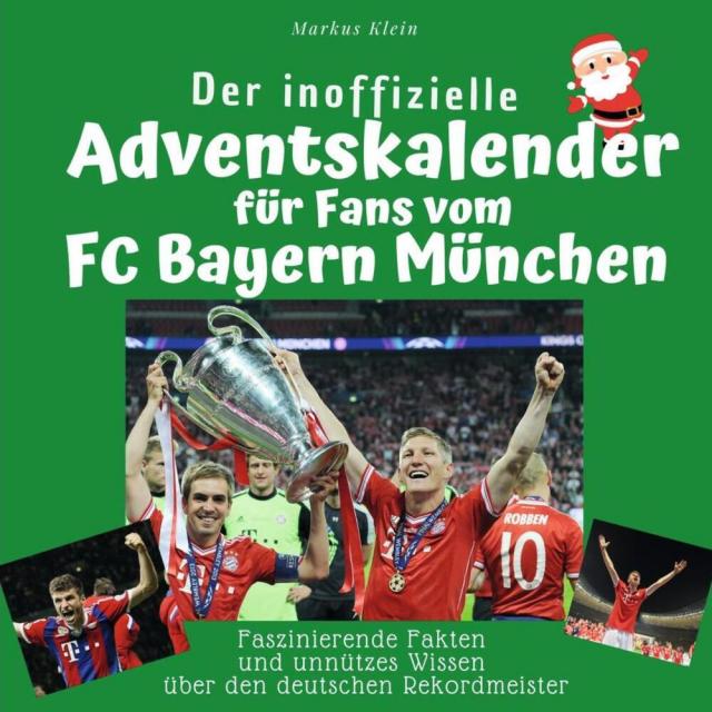 Der inoffizielle Adventskalender für Fans vom FC Bayern München