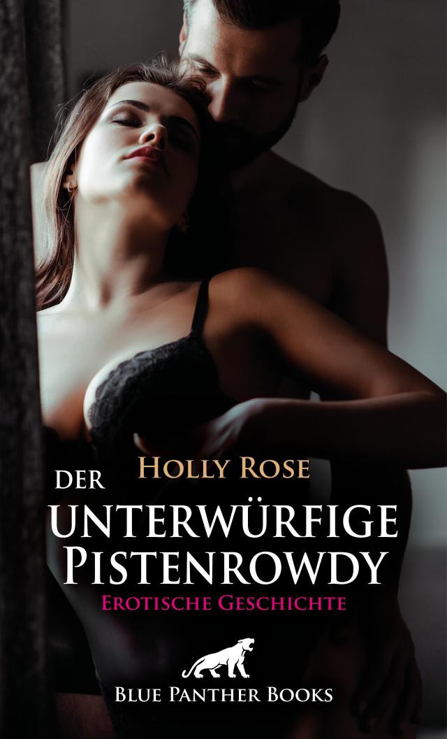Der unterwürfige Pistenrowdy | Erotische Geschichte