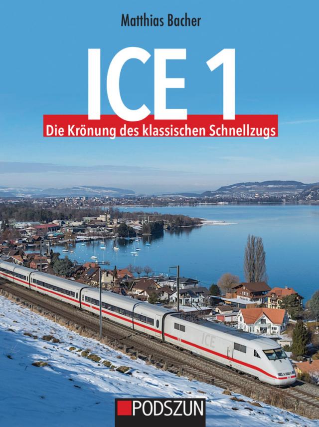 ICE 1, Die Krönung des klassischen Schnellzugs