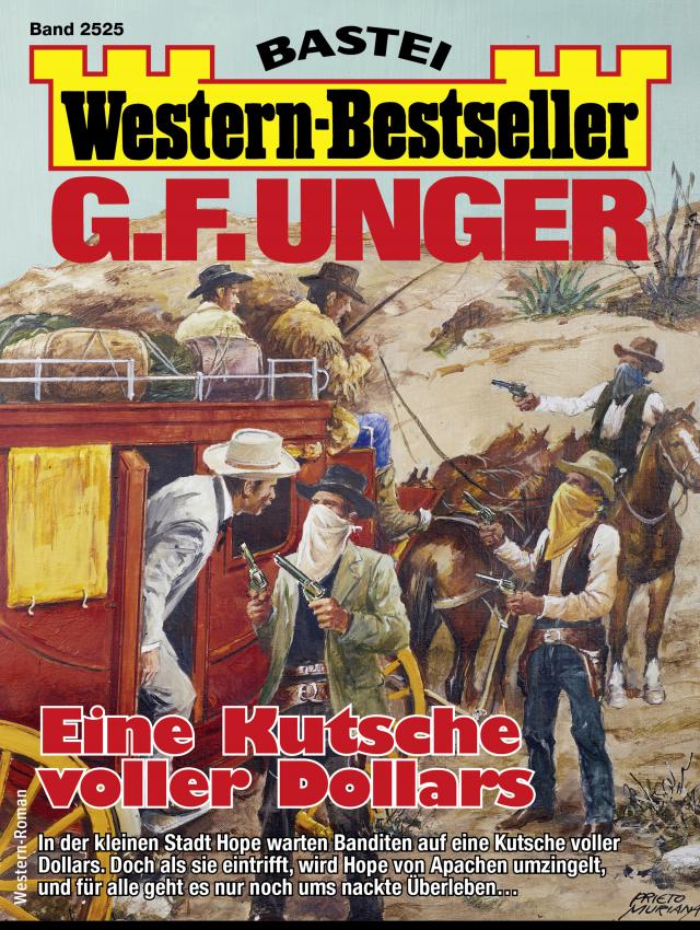 G. F. Unger Western-Bestseller 2525
