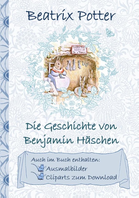 Die Geschichte von Benjamin Häschen (inklusive Ausmalbilder und Cliparts zum Download)