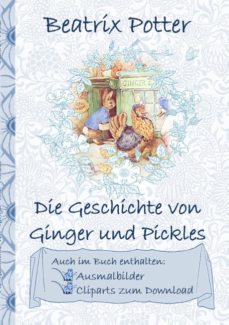 Die Geschichte von Ginger und Pickles (inklusive Ausmalbilder und Cliparts zum Download)