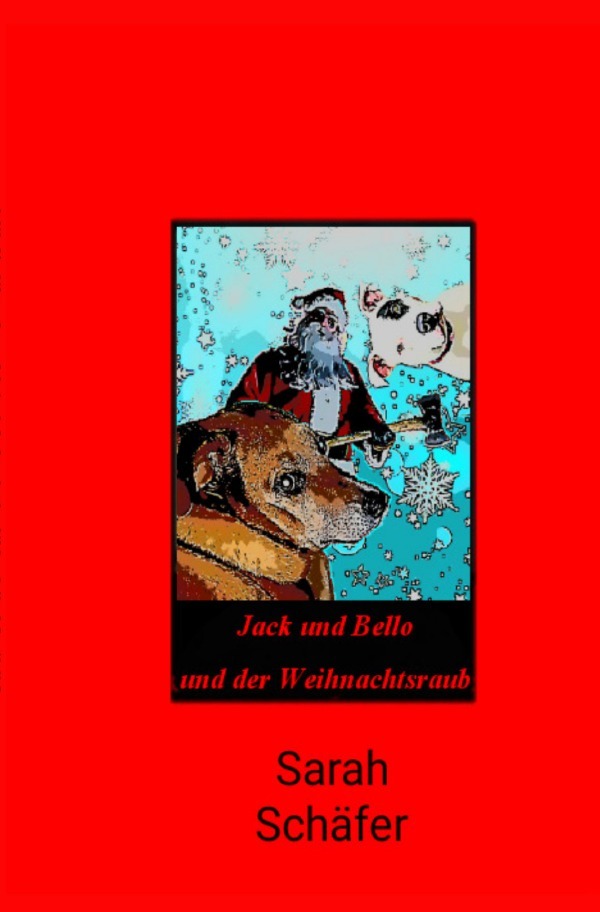 Jack und Bello (Band 1)