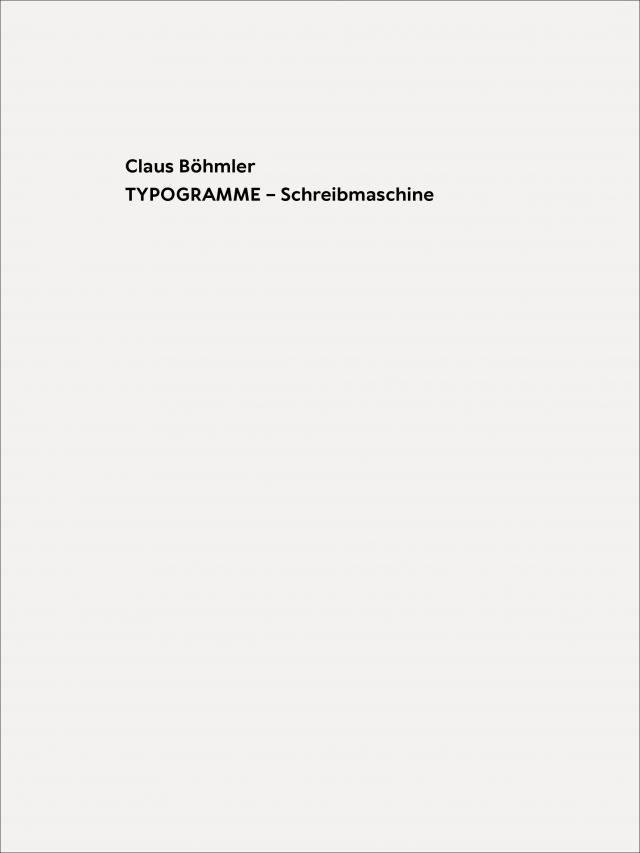 Claus Böhmler TYPOGRAMME – Schreibmaschine / TYPOGRAMS - Typewriter