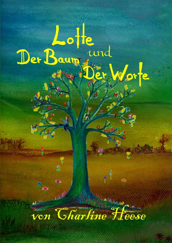 Lotte und der Baum der Worte