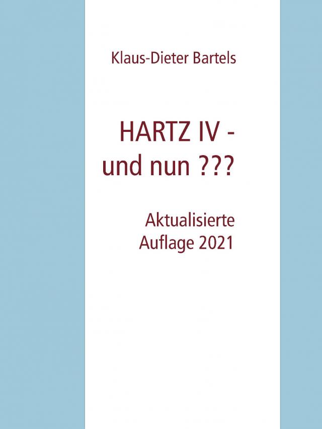 HARTZ IV - und nun ???
