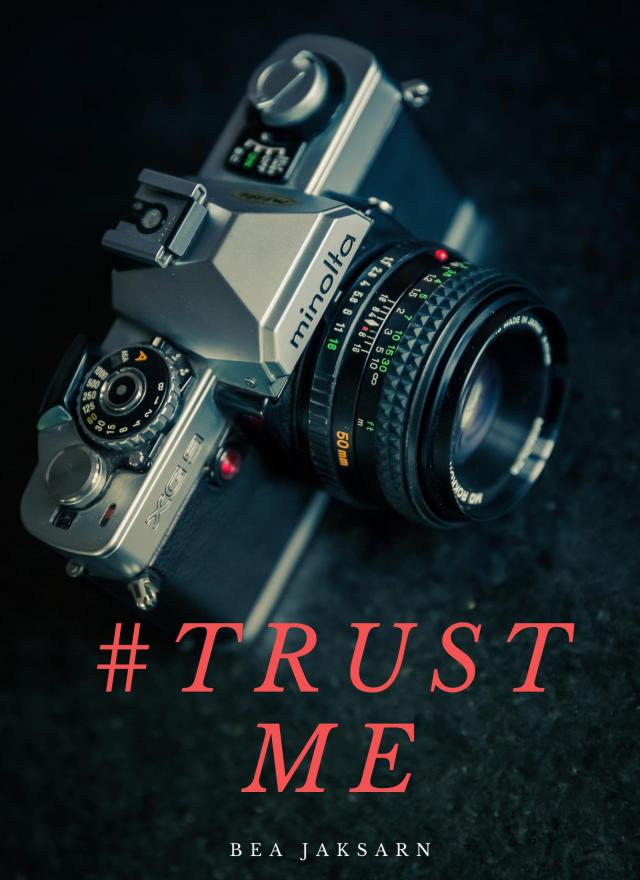 #TRUST ME