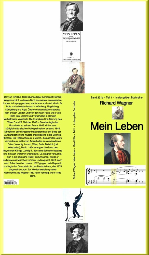 Mein Leben – Band 231e –  Teil eins  –  1  –  in der gelben Buchreihe – bei Jürgen Ruszkowski