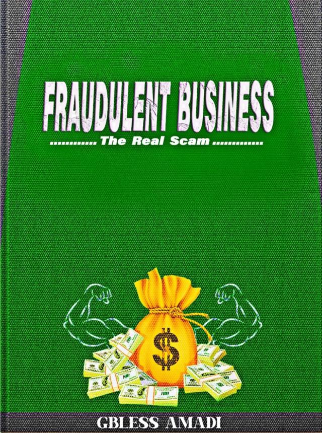 Fraudulent Business