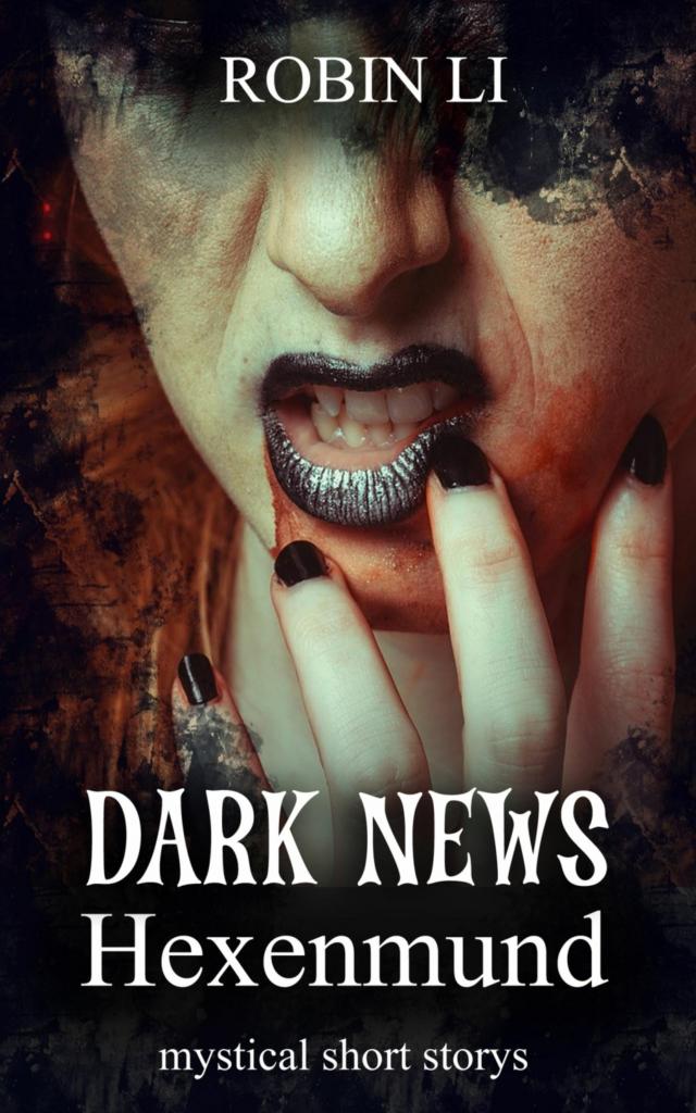 Dark News - Hexenmund