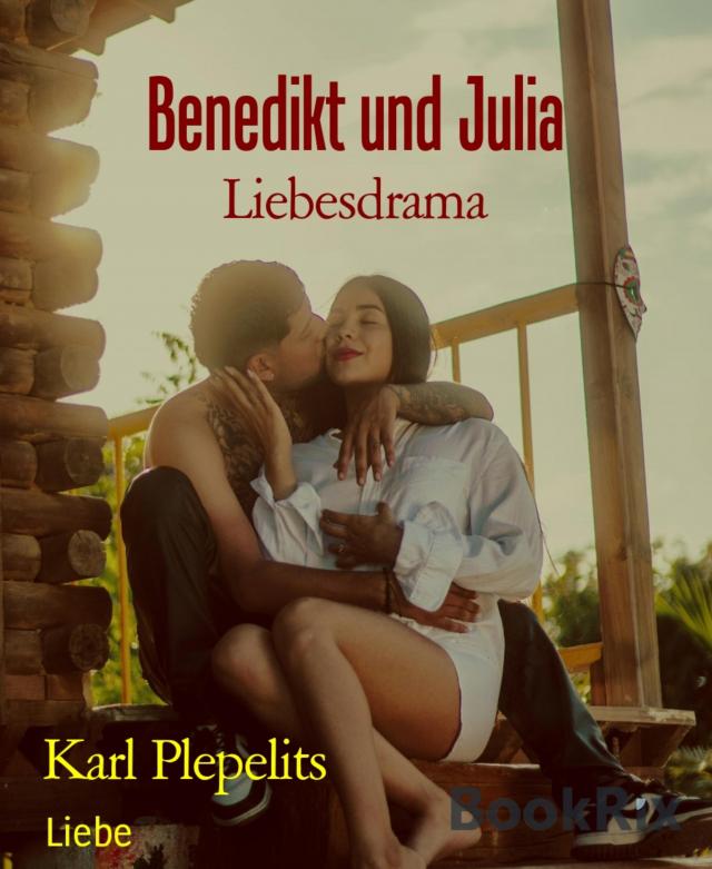 Benedikt und Julia