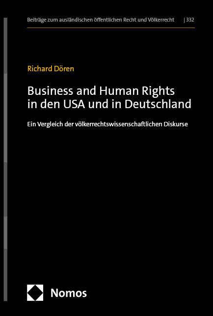 Business and Human Rights in den USA und in Deutschland
