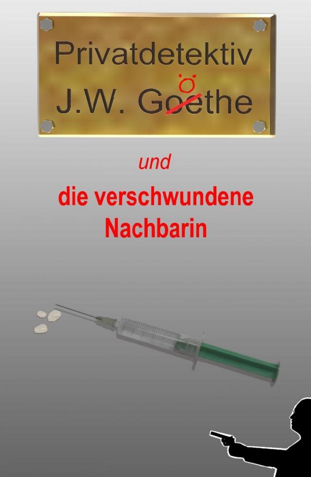 Privatdetektiv J.W. Göthe
