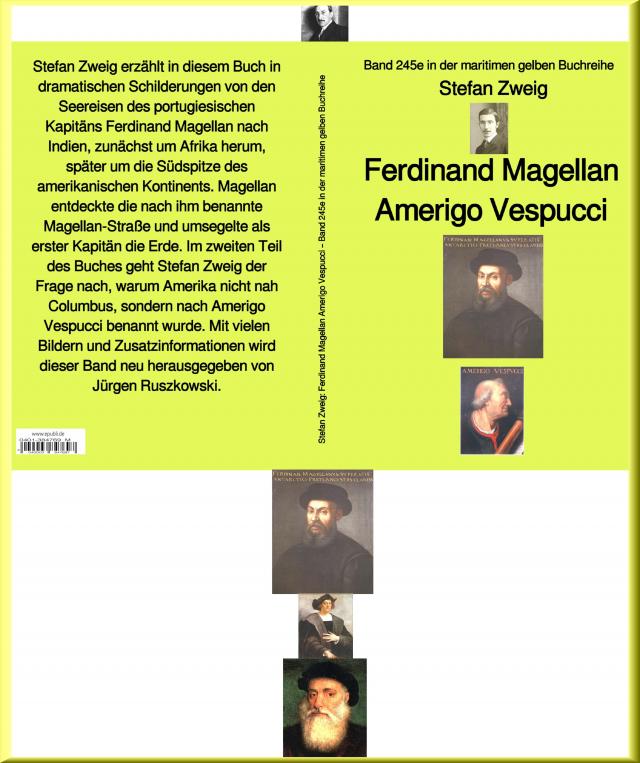Stefan Zweig: Ferdinand Magellan Amerigo Vespucci – Band 245 in der maritimen gelben Buchreihe – bei Jürgen Ruszkowski