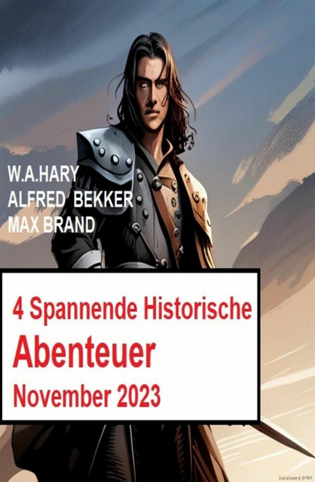4 Spannende Historische Abenteuer November 2023