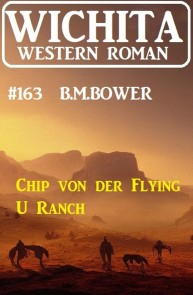 Chip von der Flying U Ranch: Wichita Western Roman 163