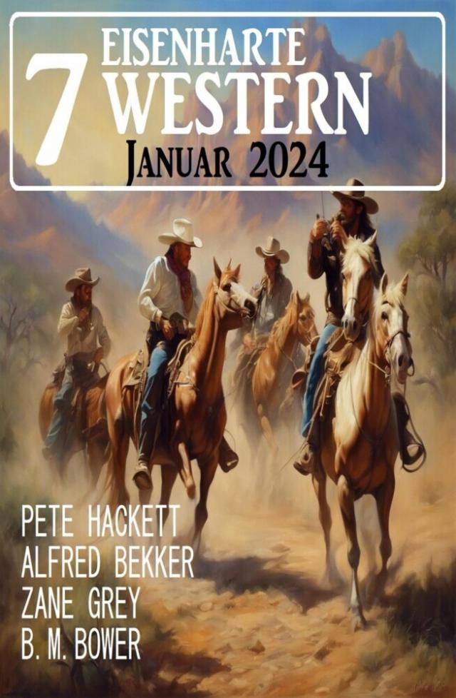 7 Eisenharte Western Januar 2024