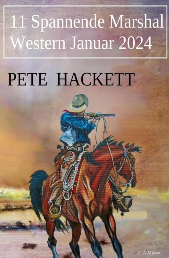 11 Spannende Marshal Western Januar 2024