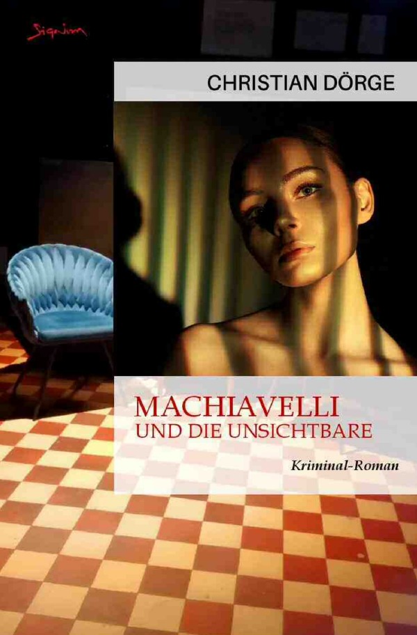 Machiavelli und die Unsichtbare