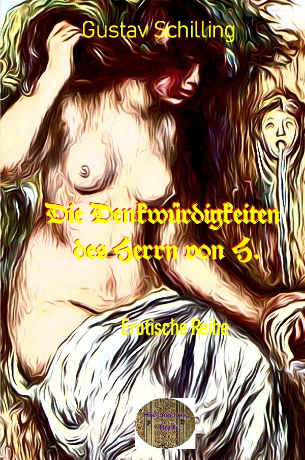 Illustrierte Erotische Literatur / Die Denkwürdigkeiten des Herrn v. H.