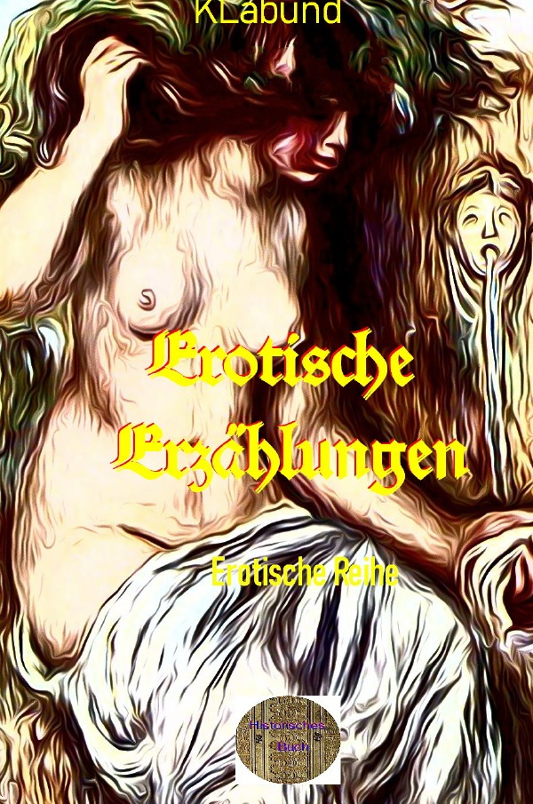 Illustrierte Erotische Literatur / Erotische Erzählungen