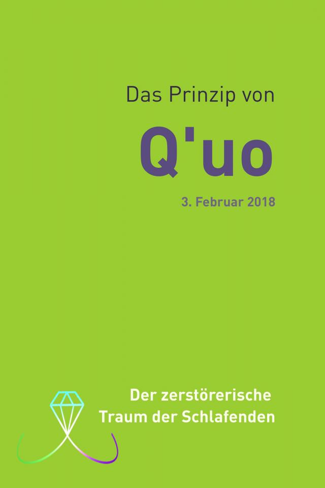 Das Prinzip von Q'uo (3. Februar 2018)