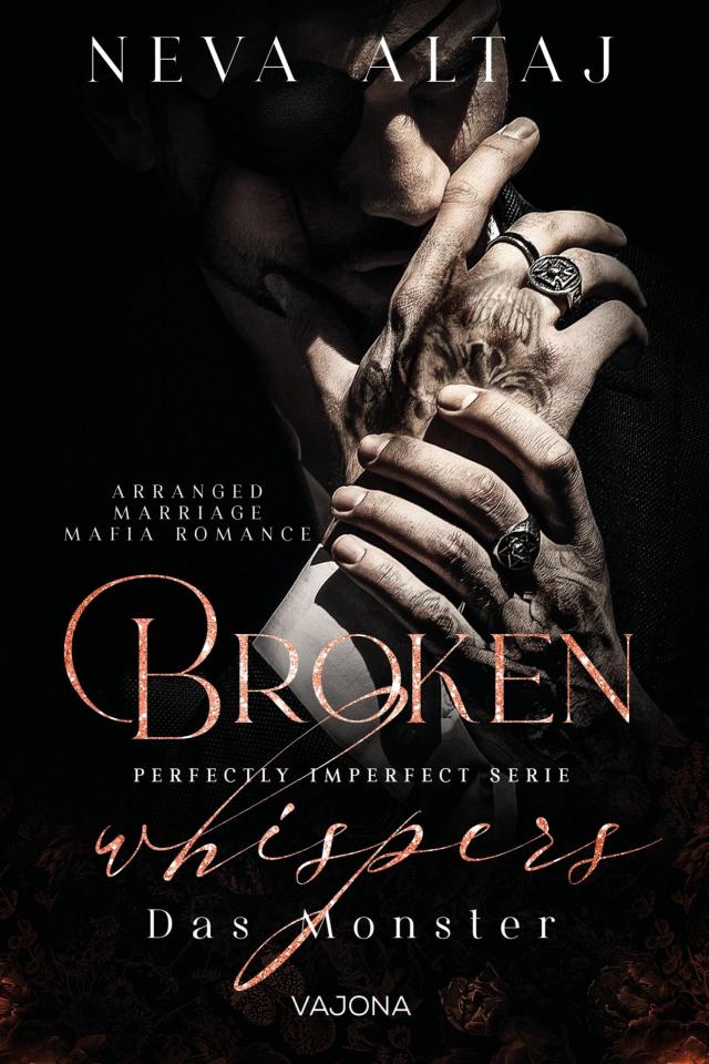 Broken Whispers - Das Monster (Perfectly Imperfect Serie 2)