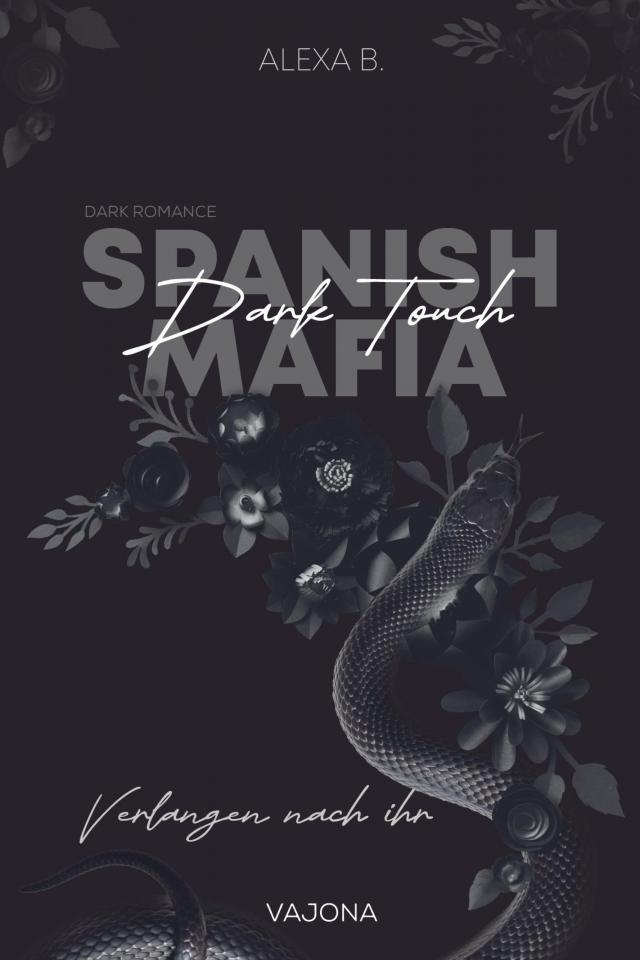 Dark Touch (Spanish Mafia 3)