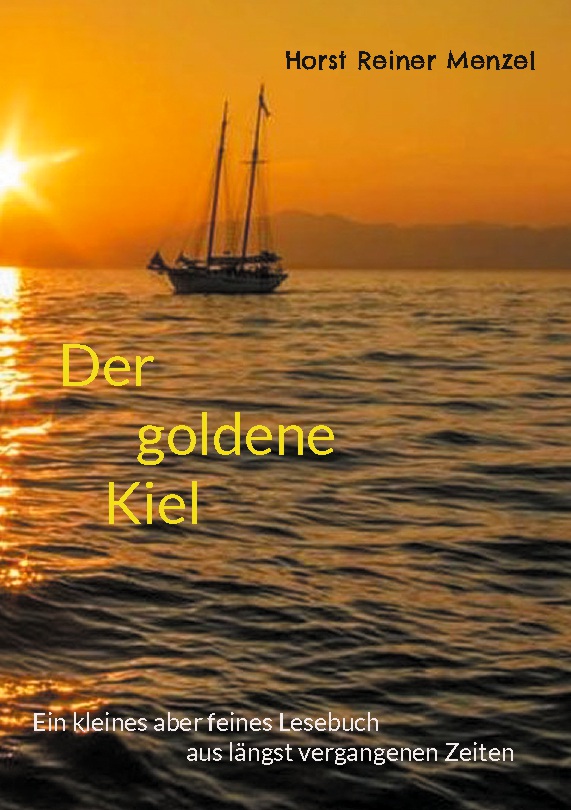 Der Goldene Kiel