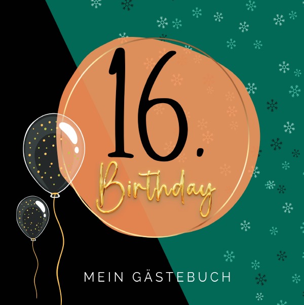 16. Geburtstag- Premium Gästebuch Blanko