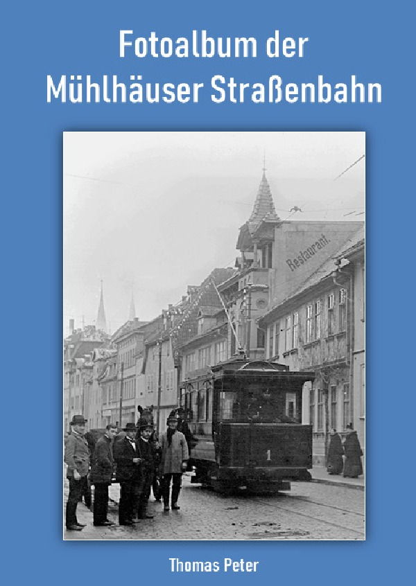 Fotoalbum der Mühlhäuser Straßenbahn
