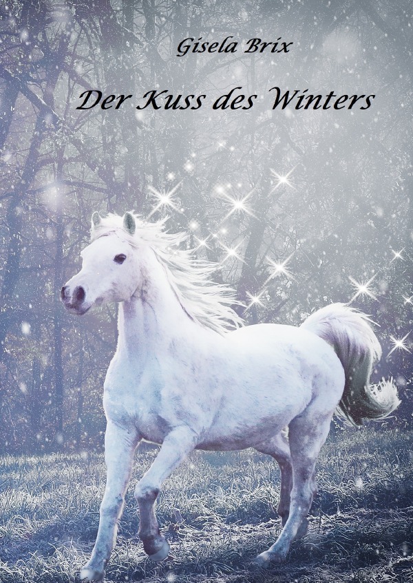 Der Kuss des Winters