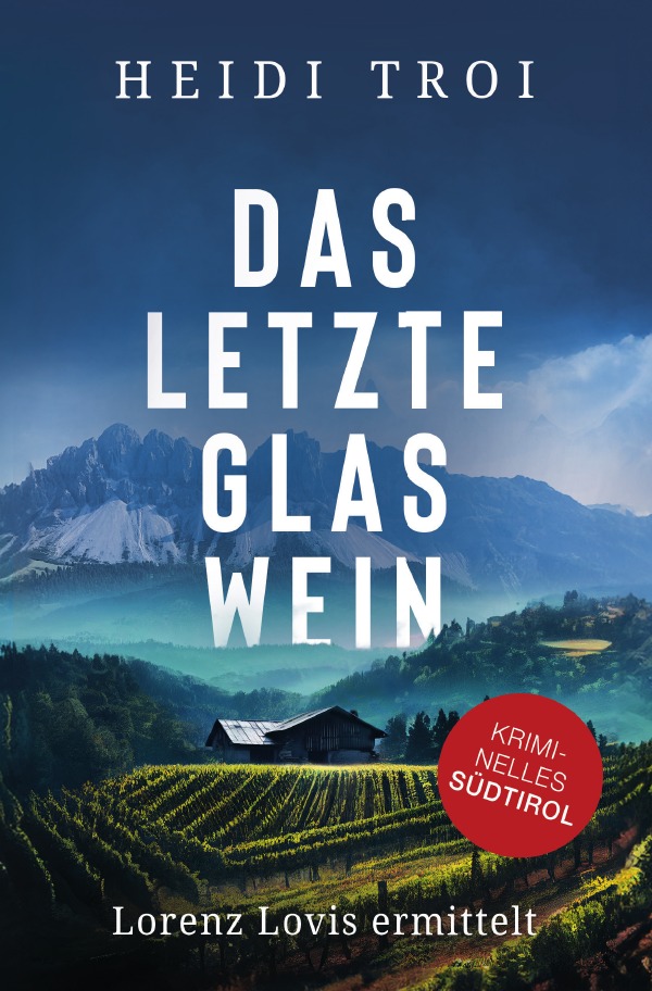 Lorenz Lovis / Das letzte Glas Wein