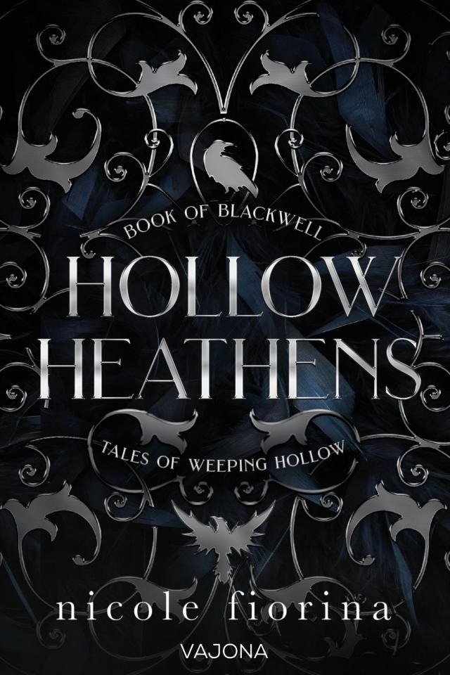 Hollow Heathens: Book of Blackwell
