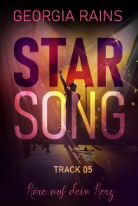Star Song Track 05: Höre auf dein Herz