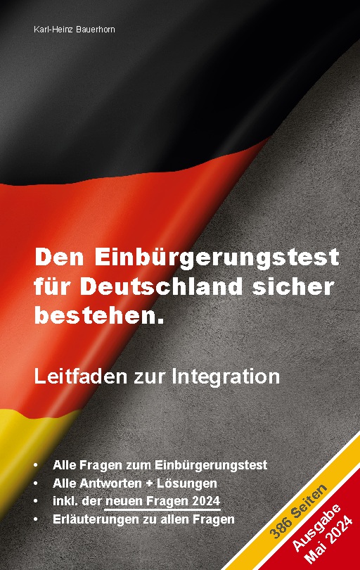 Den Einbürgerungstest für Deutschland sicher bestehen.