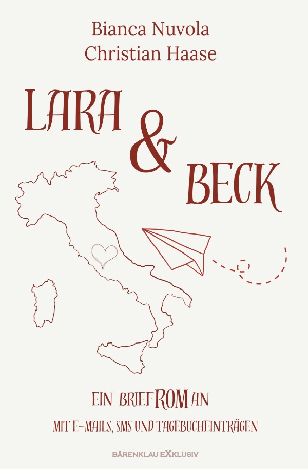 Lara & Beck – Ein BriefROMan