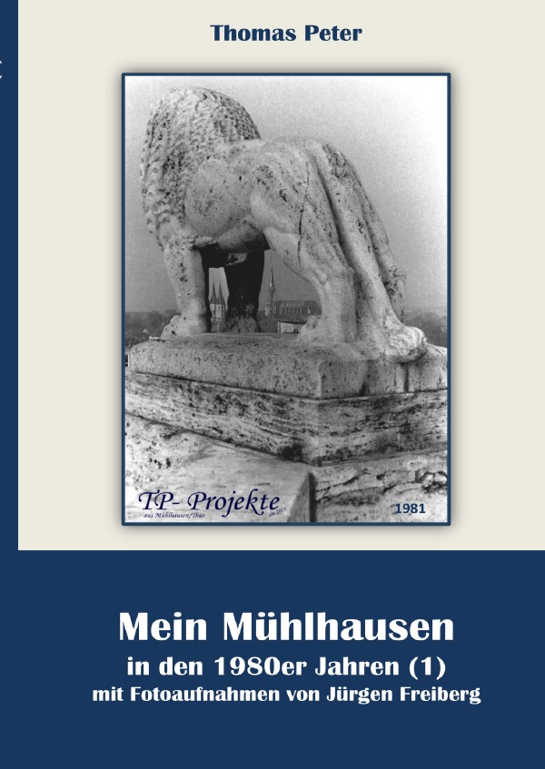Mein Mühlhausen in den 1980er Jahren / Mein Mühlhausen in den 1980er Jahren (1)