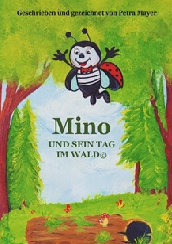 Mino und sein Tag im Wald