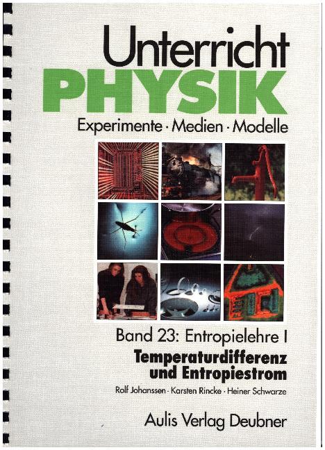Unterricht Physik / Band 23: Entropielehre I - Temperaturdifferenz und Entropiestrom
