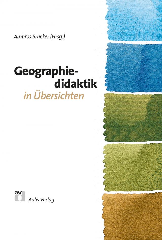 Geographie allgemein / Geographiedidaktik in Übersichten