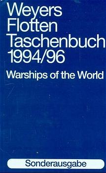 Weyers Flottentaschenbuch /Warships of the World / 1994/96