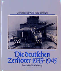 Die deutschen Zerstörer 1935-1945