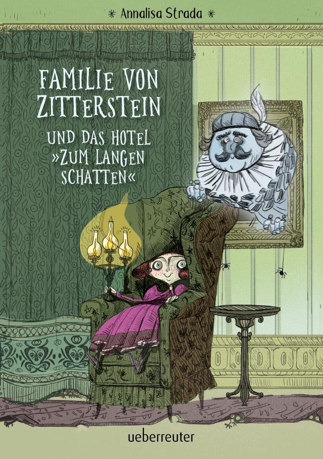 Familie von Zitterstein und das Hotel 