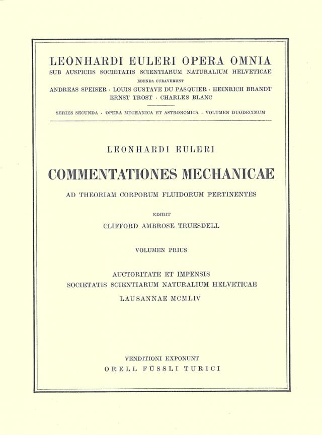 Commentationes mechanicae ad theoriam corporum fluidorum pertinentes 1st part