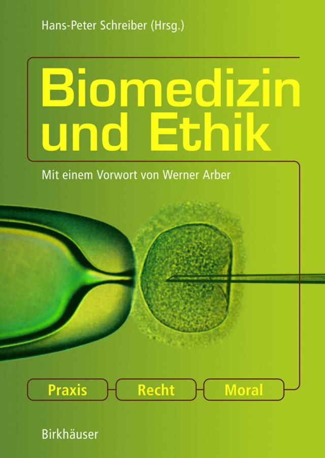 Biomedizin und Ethik