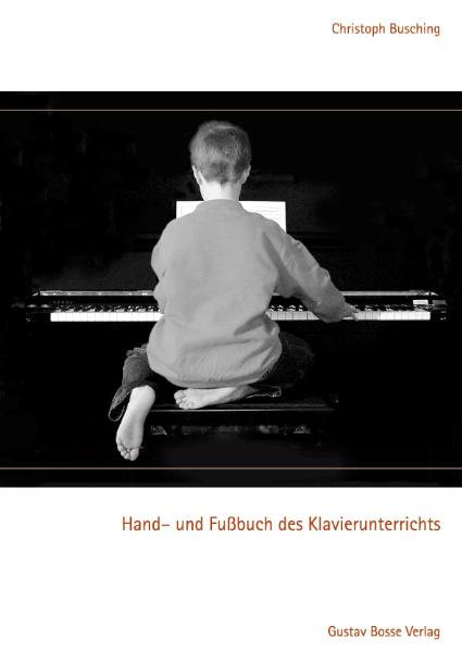 Hand- und Fußbuch des Klavierunterrichts