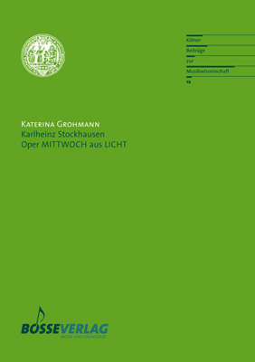 Karlheinz Stockhausen: Oper MITTWOCH aus LICHT