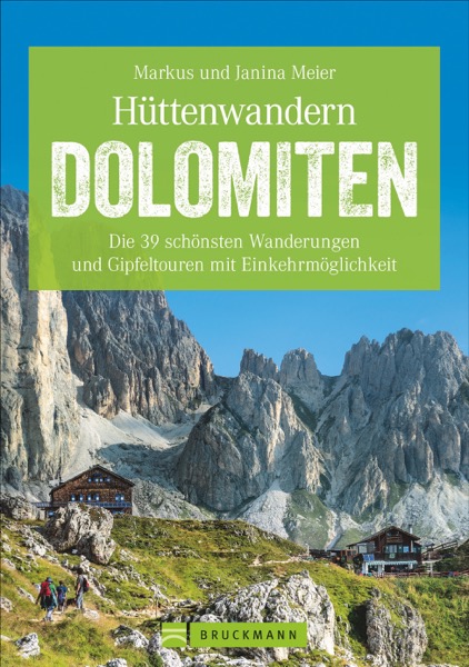Hüttenwandern in den Dolomiten